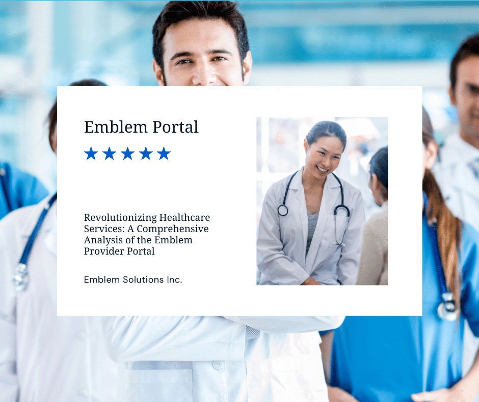 Impact of the Emblem Provider Portal on Healthcare