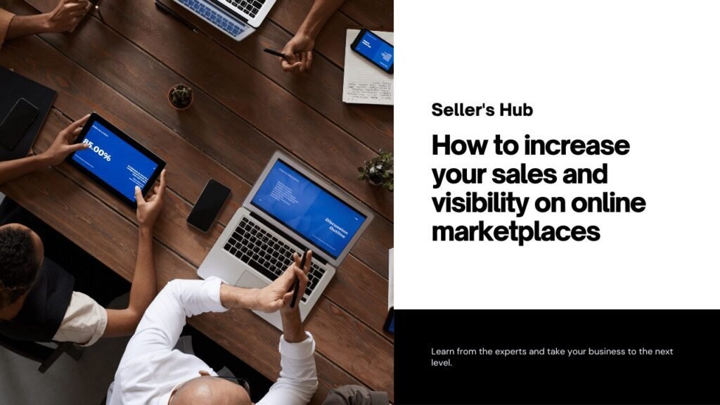 Tips for Sellers Maximizing Visibility and Sales