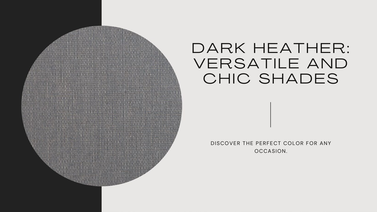 Exploring Dark Heather Color A Guide to Stylish and Versatile Shades