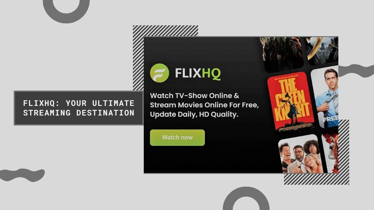 FlixHQ The Ultimate Streaming Platform for Movie Lovers