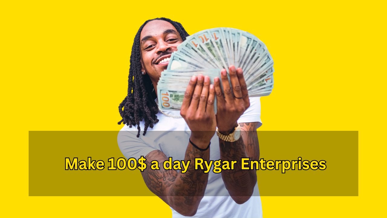 How to Make 100$ a Day with Rygar Enterprises
