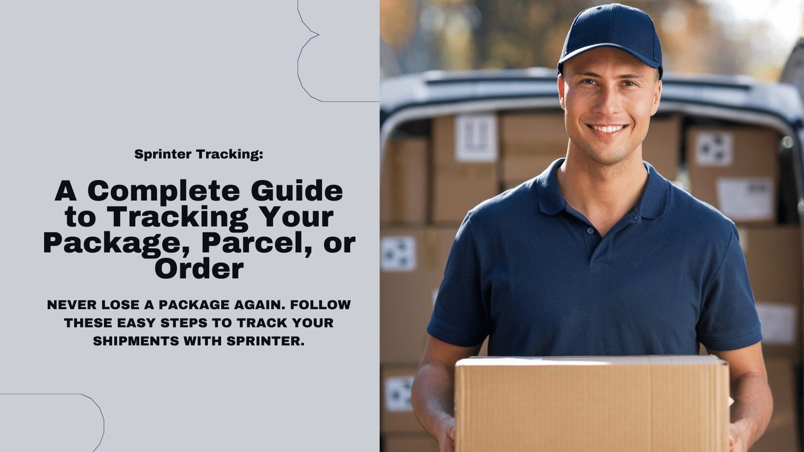 Sprinter Tracking A Complete Guide to Track Your Package, Parcel, or Order