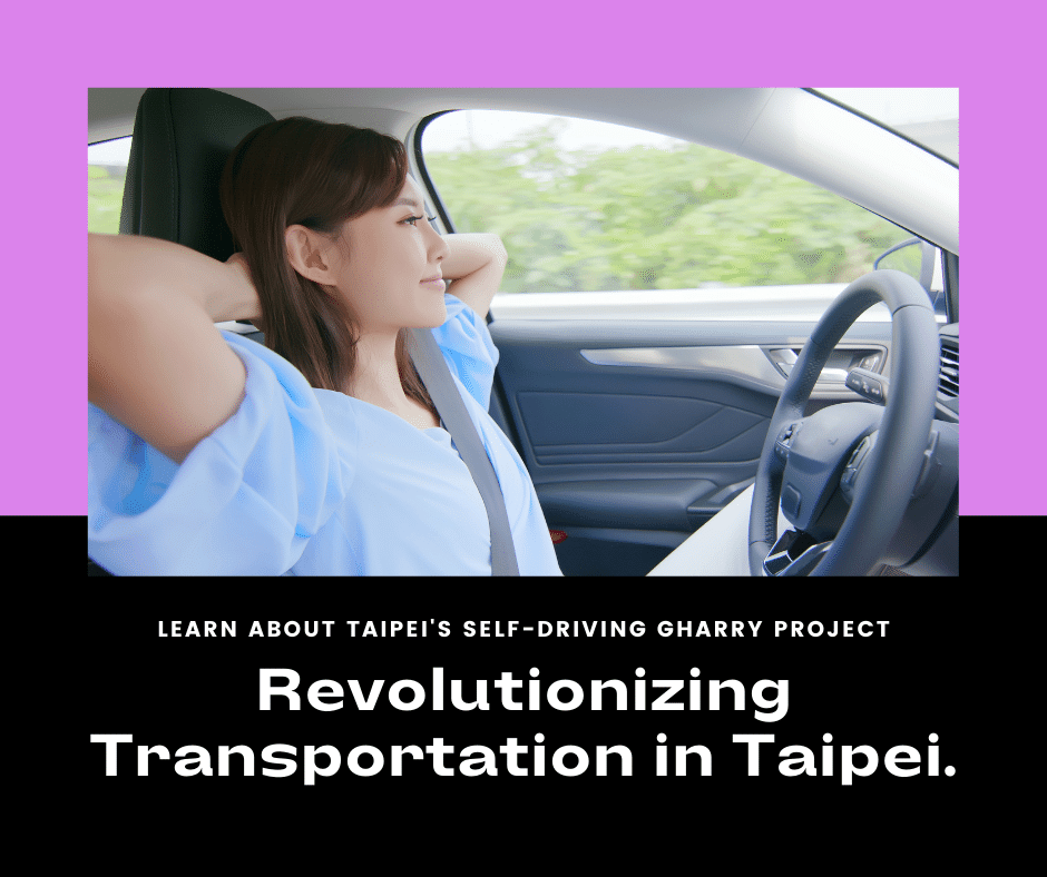 What You Need to Know About Taipei’s Self-Driving Gharry Project