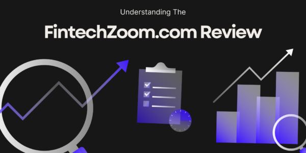 FintechZoom.com Review